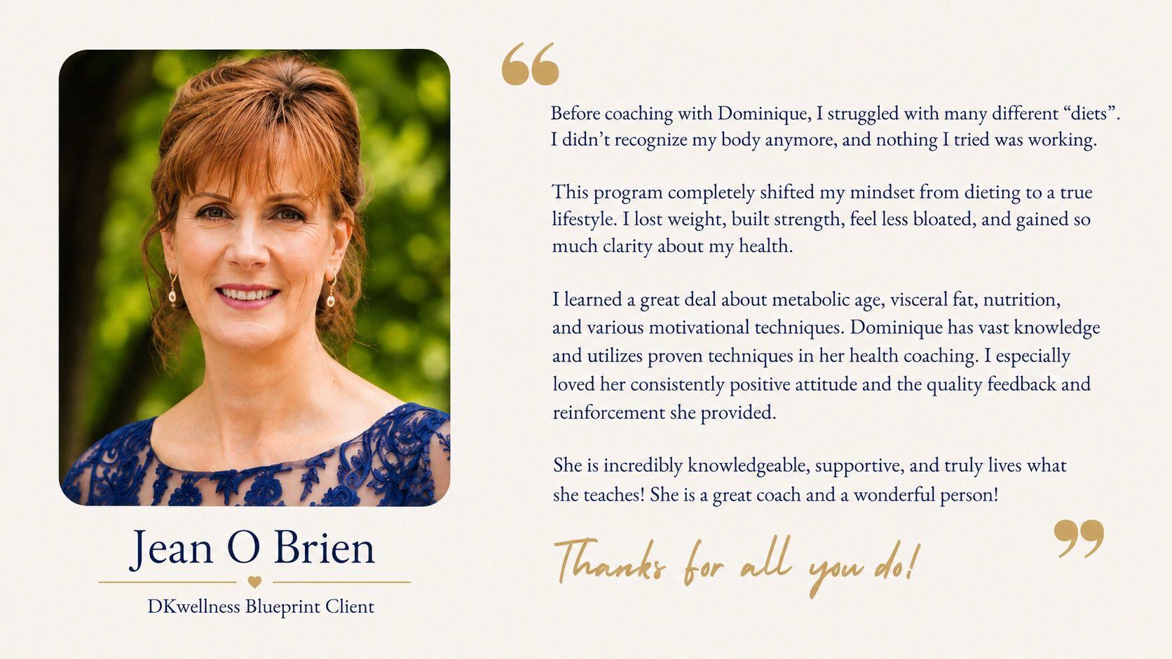 Testimonial from Jean O Brien